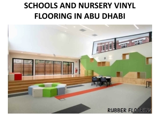 SCHOOLS AND NURSERY VINYL FLOORING IN ABU DHABI