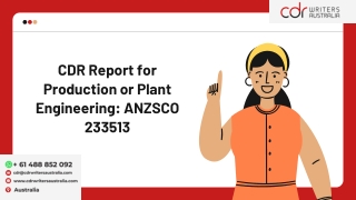 CDR Report for Production or Plant Engineering ANZSCO 233513