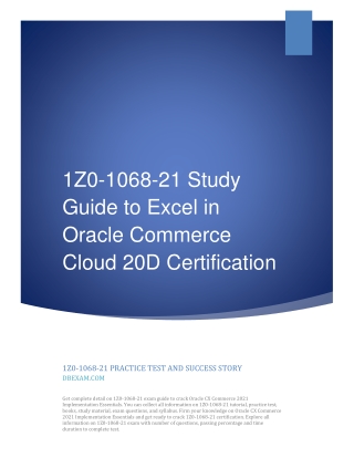 1Z0-1068-21 Study Guide to Excel in Oracle Commerce Cloud 20D Certification