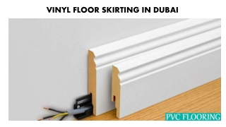 Vinyl Floor Skirting Dubai