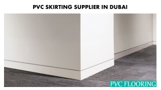 PVC Skirting Supplier Dubai