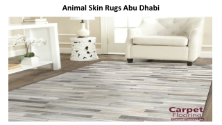 Animal Skin Rugs Abu Dhabi