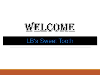 Get the best Sweet shop in Hayes Town