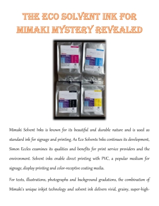 The ECO SOLVENT INK FOR MIMAKI Mystery Revealed