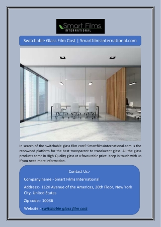 Switchable Glass Film Cost | Smartfilmsinternational.com