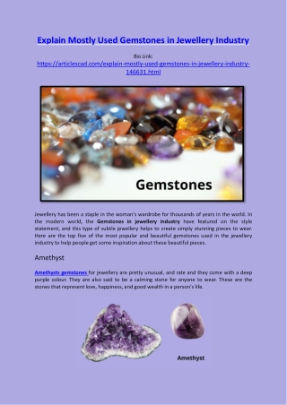 Explain mostly used gemstones in jewellery industry