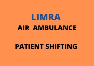 Best Chopper Ambulance Services | Limra Ambulance