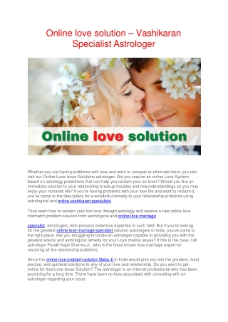 Online love solution – Vashikaran Specialist Astrologer