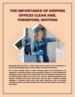 The Importance Of Keeping Offices Clean And, Therefore, Inviting