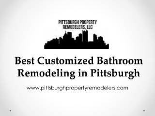 Best Customized Bathroom Remodeling in Pittsburgh - www.pittsburghpropertyremode