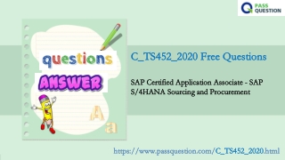 Download 2021 Free C_TS452_2020 Practice Test Questions