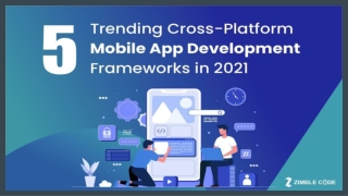 5 Trending Cross-Platform Mobile App Development Frameworks in 2021