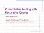 Customizable Routing with Declarative Queries