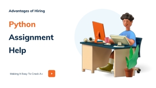Advantages of Hiring Python Assignment Help