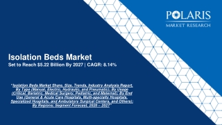 Isolation Beds Market Growth Trends Analysis 2020-2027