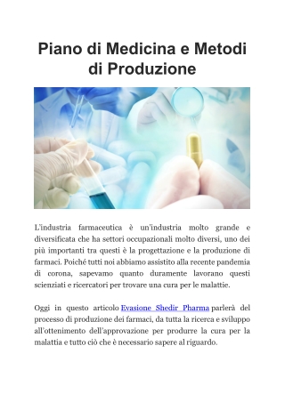 Evasione Shedirpharma | Piano di Medicina e Metodi di Produzione