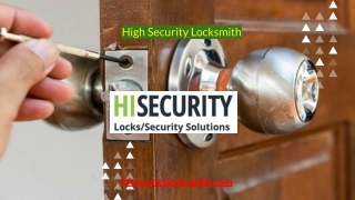 High Security Locksmith