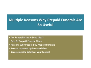 Multiple Reasons Why Prepaid Funerals Are So Useful
