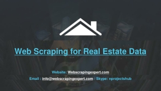 Web Scraping for Real Estate Data
