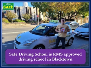 Safe Driving School is RMS approved driving school in Blacktown