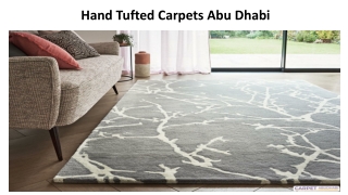 Hand Tufted Carpets Abu Dhabi