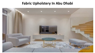 Fabric Upholstery In Abu Dhabi