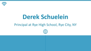 Derek Schuelein - Experienced Professional From New York