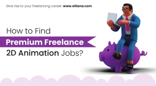 How to find Premium Freelance 2d Animation Jobs?