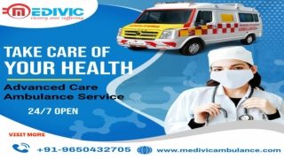 Relocation Ambulance Service in Patna & Kankarbagh by Medivic