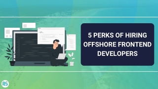 #5 Benefits of hiring offshore developers