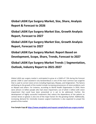 Global LASIK Eye Surgery Market, Size, Share, Analysis Report & Forecast to 2026