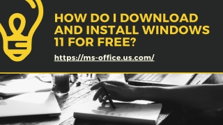 How Do I Download And Install Windows 11 For Free