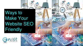 Ways to Make Your Website SEO Friendly