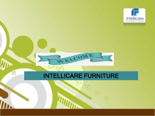 INTELLICARE FURNITURE