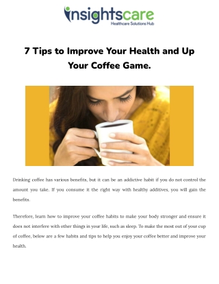 7 Tips to Improve Your Health and Up Your Coffee Game