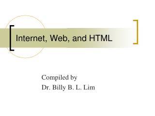 Internet, Web, and HTML