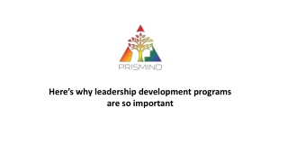 Here’s why leadership development programs are so important