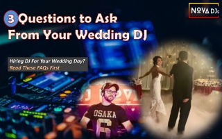 Questions to Ask From Your Wedding DJ - NOVA DJs