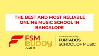 The Best and Most Reliable Online Music School in Bangalore.