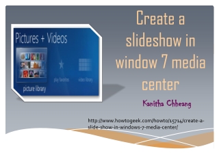 Create a sildeshow in window 7