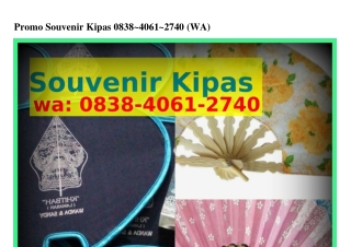 Promo Souvenir Kipas O8౩8·4OϬ1·ᒿᜪ4O{WA}