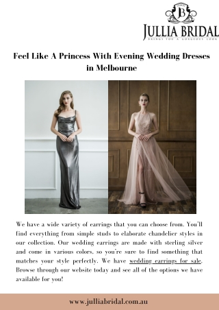 Feel Like A Princess With Evening Wedding Dresses in Melbourne