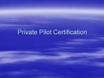 Private Pilot Certification