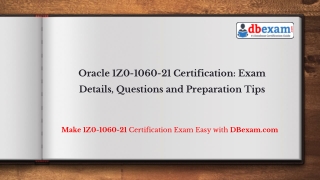 Oracle 1Z0-1060-21 Certification: Exam Details, Questions and Preparation Tips
