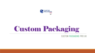Custom Packaging