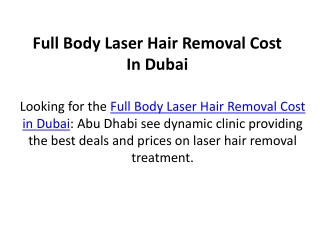 Full Body Laser Hair Removal Cost In Dubai