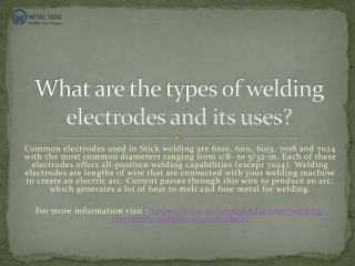 What are the types of welding electrodes and