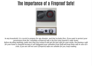 The Importance of a Fireproof Safe!