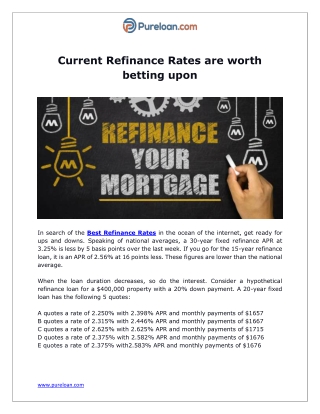 Current Refinance Rates are worth betting upon - Pureloan.com