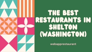 The Best Restaurants In Shelton (WA) PPT